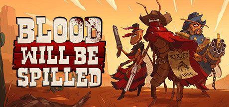 Blood will be Spilled + UPDATE V1.05 – CODEX