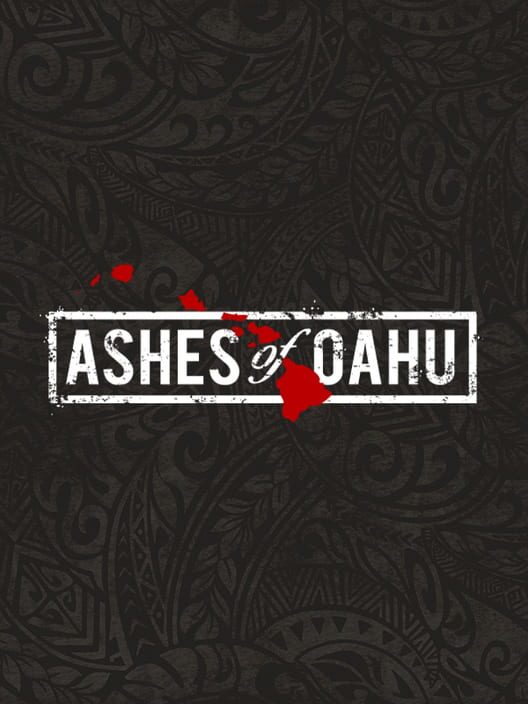 Ashes of Oahu-CODEX
