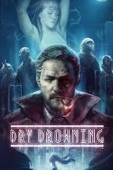 Dry Drowning – GOG