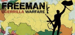 Descargar Freeman Guerrilla Warfare PC Español